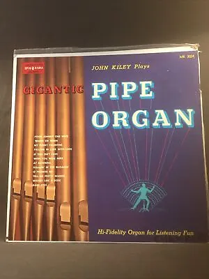 John Kiley Gigantic Pipe Organ Spin O Rama MK3024 Vinyl-VG+ • $4