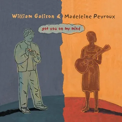 William Galison & Madeleine Peyroux Got You On My Mind CD  - Chromatic Harmonica • $15.99