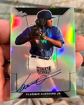 2018 Leaf Draft - VLADIMIR GUERRERO JR AUTO RC SP - ON-CARD Blue Jays Chrome🔥 • $39.91