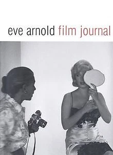 £6.44 • Buy Eve Arnold Film Journal By Arnold, Eve | Book | Condition Good