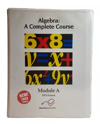 VideoText Algebra A Complete Course Module A Set: DVDs Instructors Work Text X 2 • $25