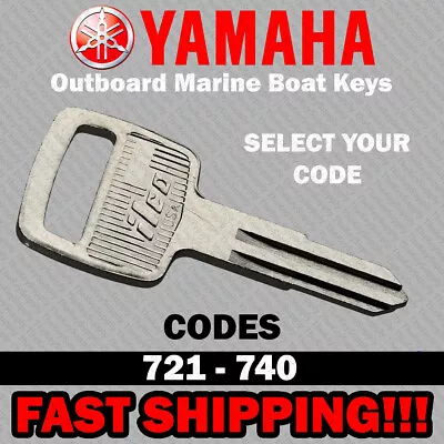 Yamaha Outboard Marine Boat Replacement Key Cut To Code 721 - 740 • $10.39