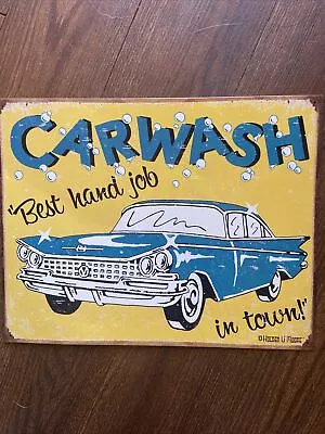 Car Wash Best Hand Job In Town Sign Garage Bar Home Vintage Decor Metal Sign • $33.99