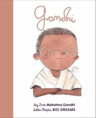 Mahatma Gandhi: My First Mahatma Gandhi (Volume 25) (Little People BIG DREA... • $3.99