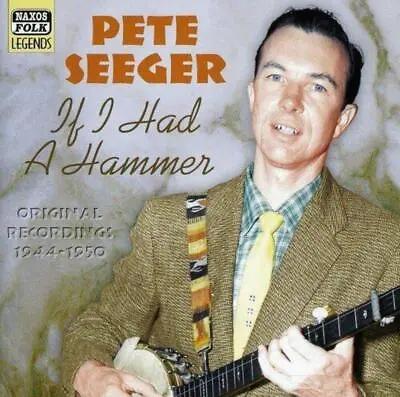 £3.55 • Buy If I Had A Hammer: 1944-1950 Pete Seeger 2004 CD Top-quality Free UK Shipping