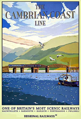 The Cambrian Coast Line Regional Railways   Train Rail Travel  Poster Print • £8.99