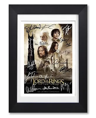 Lord Of The Rings Two Towers Movie Signed Poster Print Photo Autograph Gift Film • £11.99