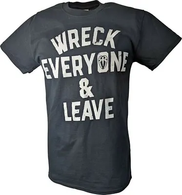 Roman Reigns Wreck Everyone And Leave Mens Black T-shirt • $32.99