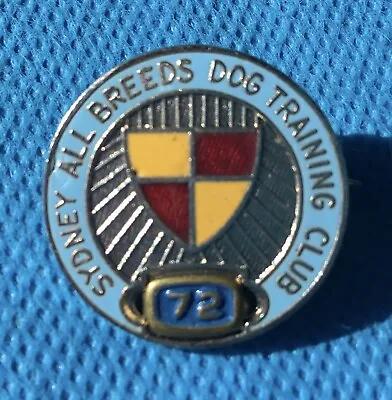 $9.99 • Buy 1972 Sydney All Breeds Dof Training Club Member Enamel Badge, 22mm Across