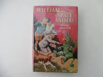 £35 • Buy 'William And The Space Animal' By Richmal Crompton.