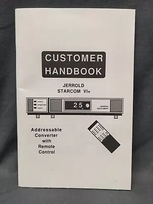 Vintage General Instrument Jerrold Starcom VI Cable Box Handbook Manual Book • $8.49