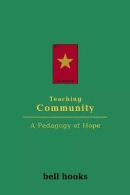 NEW Teaching Community By Bell Hooks Paperback Free Shipping • $68.45