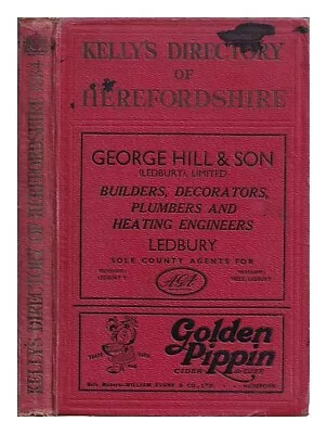 KELLY'S DIRECTORIES Kelly's Directory Of Herefordshire (with Coloured Map) 1934 • £118.45