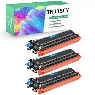 3PK High Yield TN115 Cyan Toner Cartridge Compatible For Brother MFC-9640CW 9440 • $68.36