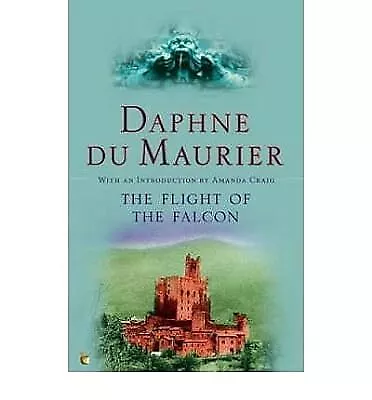 TheFlight Of The Falcon By Du Maurier Daphne ( Author ) ON Nov-20-2004 Paperba • £2.38
