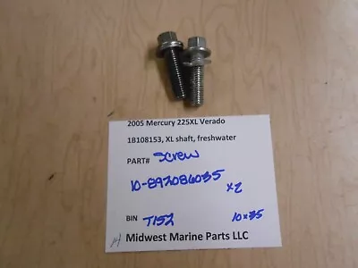 10-892086035 Mercury 2005 225XL Verado Outboard Screws (2) 10x35 T152 • $13.99