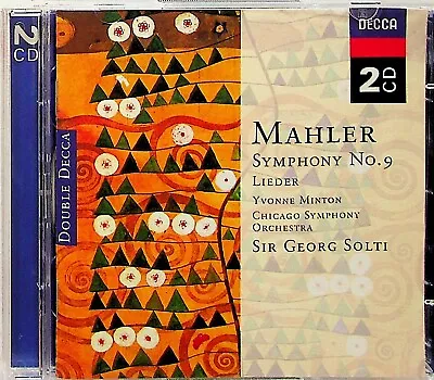 Mahler: Symphony No. 9 / Lieder SOLTI YVONNE MINTON 2-CD (2003 Decca) • £9.99