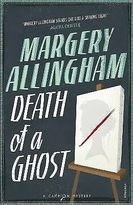 Death Of A Ghost By Margery Allingham • £9.99