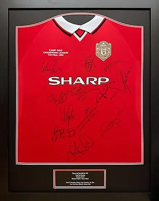 FRAMED MANCHESTER UNITED CHAMPIONS LEAGUE 1999 FOOTBALL SHIRT SIGNED X 12 PROOF  • $2841.62