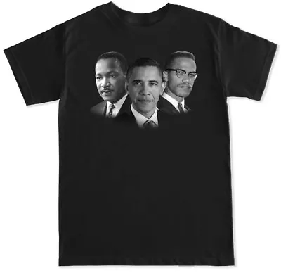 Martin Luther King Jr Malcolm X Barack Obama T Shirt • $29.10