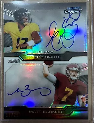 2013 Bowman Chrome Rookie Dual Auto Refractors GENO SMITH/MATT BARKLEY (#10/25) • $34.99