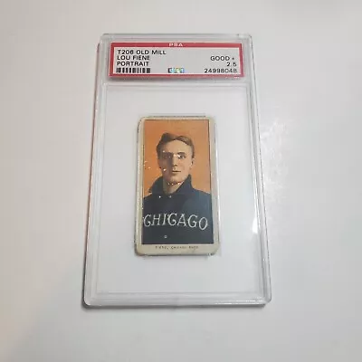 1909 - 11 T206 Lou Fiene OLD MILL Portrait PSA 2.5 Vintage Card (hc9tek6)  • $135