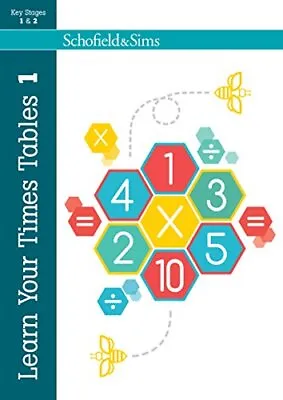 Learn Your Times Tables 1: KS1/KS2 Maths Ages 5-8 By Hilary Koll Paperback The • £4.99