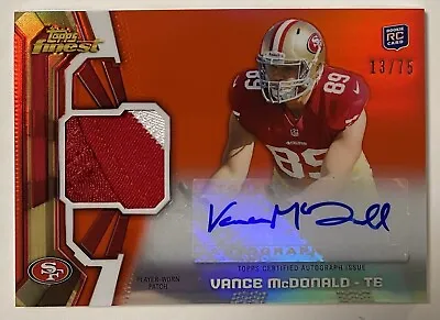 2013 Topps Finest Vance McDonald 3 Color Match RPA Rookie Patch Auto RC SP 49ERS • $10