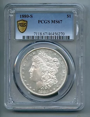 1880 S Morgan Silver Dollar PCGS MS 67 • $1012