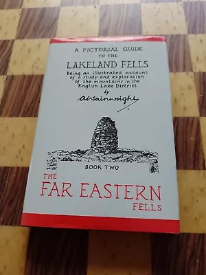 A Pictorial Guide To The Lakeland Fells. The Eastern Fells. A. Wainwright • £8