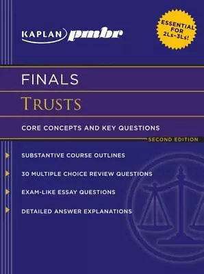 Kaplan Pmbr Finals Trusts: Core Concepts And Key Questions By Kaplan PMBR  Pape • $15.69