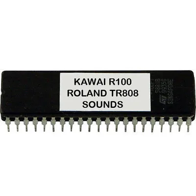 KAWAI R100 R50 - Roland TR808 TR-808 Sounds Eprom • $24.89