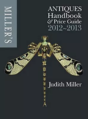 Miller's Antiques Handbook And Price Guide 2012-2013 Hardcover Ju • $4.75