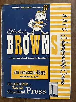 1949 “rare” AAFC Championship Browns Vs 49ers Football Program/OTTO GRAHAM!! • $1019