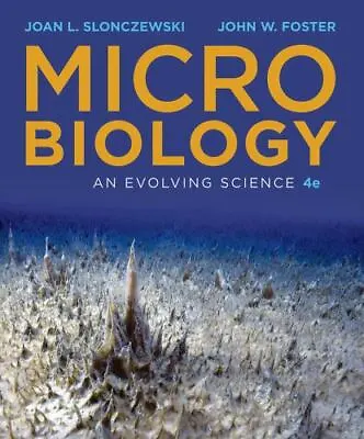 Microbiology: An Evolving Science - Paperback Slonczewski Joan L. • $15.67