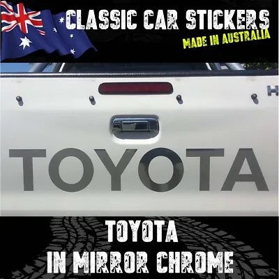 TOYOTA Tailgate Sticker Decal Suit Hilux   In  Mirror Chrome • $34.50