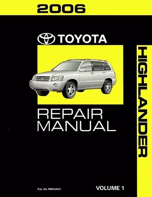 2006 Toyota Highlander Shop Service Repair Manual Volume 1 Only • $131.86