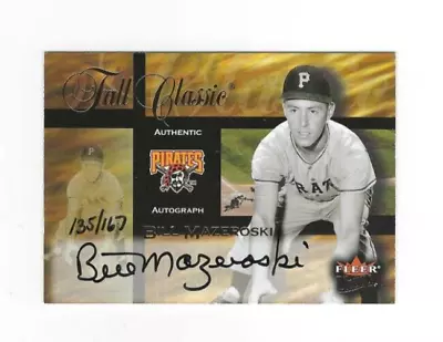 Signed Autographed 2002 Fleer Fall Classic BILL MAZEROSKI Pirates Card W/COA • $19.99