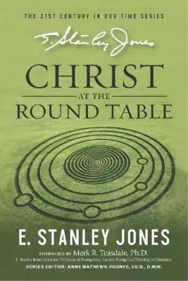 E Stanley Jones Christ At The Roundtable (Paperback) • $27.74