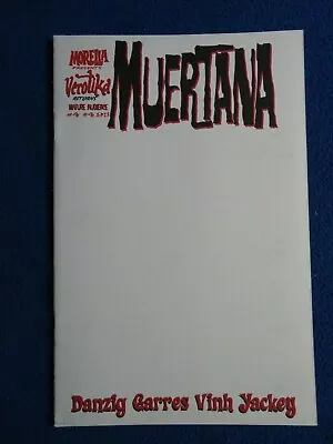 Morella Presents:verotika Returns #5 Muertana White Cover  Danzig  Garres  2018  • $4.99