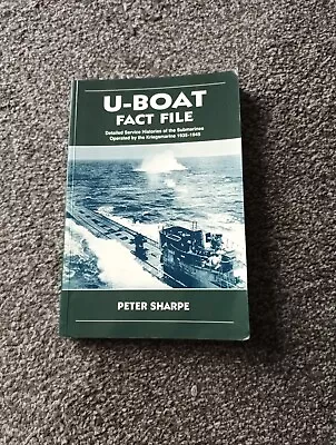 U-boat Fact File 1935-1945 By Sharpe Peter Paperback Book The Cheap Fast Free • £2.99