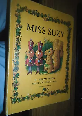 Miss Suzy /hardcover Book/ Miriam Young/Lobel Parents Magazine Press • $16.99