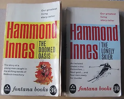 Hammond Innes - The Lonely Skier  4th Imp And The Doomed Oasis 3rd Impr • £5.95