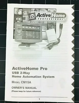 X-10 Active Home Pro CM15A Owner's Manual USB 2-Way Home Automation *AL • $7.61