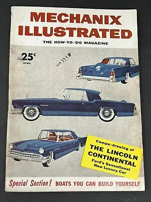 Mechanix Illustrated Magazine April 1955 The Lincoln Continental • $8.88