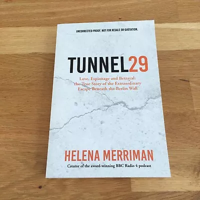 Tunnel 29 By Helena Merriman ( Uncorrected Proof Paperback Book 2021 ) • £14.95