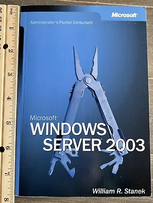 Microsoft Windows Server 2003 Administrator's Pocket Consultant By William... • $7.50