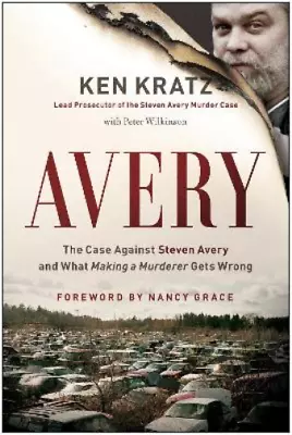 Ken Kratz Peter Wilkinson Avery (Hardback) • £19.95