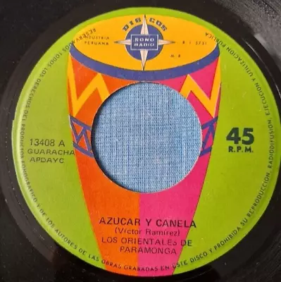 7  LOS ORIENTALES DE PARAMONGA  Azucar Y Canela  GUARACHA PSYCH PERU LISTEN EX • $79