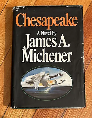 JAMES A. MICHENER CHESAPEAKE HARDCOVER BOOK W/JACKET 1978 Vintage 1st Edition • $19.95